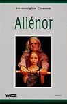 Aliénor: Théâtre (French Edition) Aliénor: Théâtre (French Edition)
