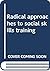 Radical Approaches to Socia...
