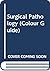 Surgical Pathology (Colour Guide)
