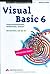 Visual Basic 6 . Programmiertechniken, Datenbanken, Internet