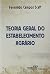 Teoria geral do estabelecimento agrário (Portuguese Edition)