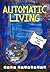 Automatic Living