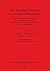 The Secondary Products Revolution in Macedonia (BAR International)