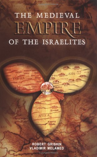 The Medieval Empire of the Israelites (Paperback)