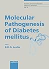 Molecular Pathogenesis of Diabetes Mellitus (Frontiers of Hormone Research)