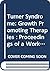 Turner Syndrome: Growth Promoting Therapies: Proceedings of a Workshop on Turner Syndrome, Frankfurt/Main, 25 26 May 1990