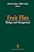 Fruit Flies: Biology and Management