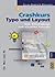 Crashkurs Typo und Layout.