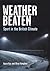 Weatherbeaten: Sport in the...