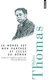 Ce Monde Est Mon Partage Et Celui Du Démon: Poésie