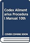 Codex Alimentarius Procedural Manual 10th