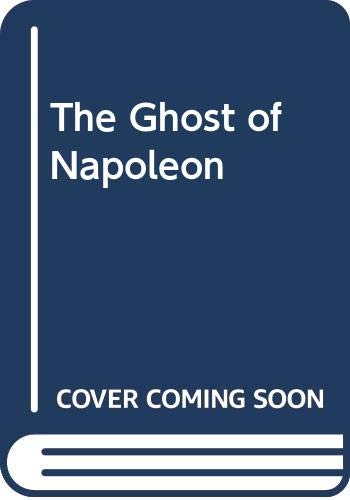 The Ghost of Napoleon (Hardcover)