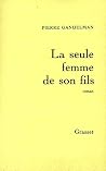 La seule femme de mon fils (French Edition)