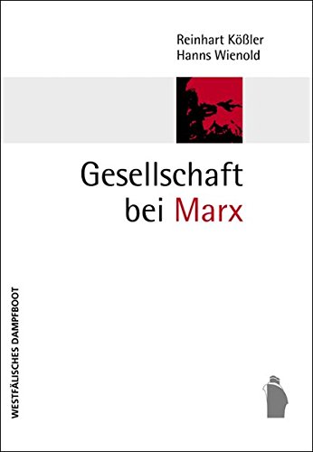 Gesellschaft bei Marx. (Paperback)