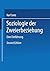 Soziologie der Zweierbeziehung. Eine Einführung.