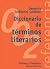 Diccionario de términos literarios (El Libro Universitario by Demetrio Estebanez Calderon Diccionario de términos literarios (El Libro Universitario by Demetrio Estebanez Calderon