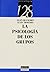 La Psicologia de Los Grupos (Spanish Edition)