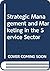 Strategic Management and Marketing in the Service Sector by Christian Grönroos