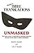 Modern Bible Translations Unmasked