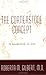 The Cornerstone Concept by Roberta M. Gilbert