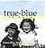 True-Blue Friends