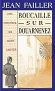 Boucaille sur Douarnenez (Enquêtes en série)