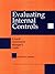 Evaluating Internal Control...