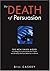 The Death of Persuasion: Es...