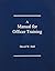 A Manual for Officer Training