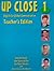 Up Close: Teacher's Edition Bk. 1