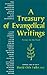 A Treasury of Evangelical Writings  by David Otis Fuller