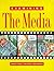 Examining the Media