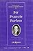 Sir Francis Forbes: First Chief Justice of New South Wales 1823-1837 (Lives of the Australian Chief Justices)