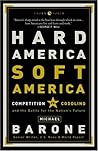 Hard America, Sof...
