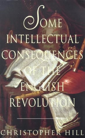 Some Intellectual Consequences of the English Revolution (Paperback)