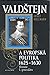 Valdštejn a evropská politika, 1625-1630: Historie 1. generalátu (Czech Edition)