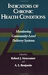 Indicators of Chronic Health Conditions: Monitoring Community-Level Delivery Systems