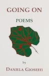 Going On: Poems 2000 (Via Folios, 23) Going On: Poems 2000 (Via Folios, 23)