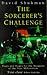 The Sorcerer's Challenge: Fears and Hopes for the Weapons of the Next Millennium