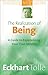 The Realization of Being by Eckhart Tolle