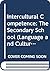 Intercultural Competence Volume 1: The Secondary School (Language and Cultural Contact)