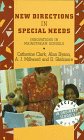 New Directions in Special Needs: Innovation in Mainstream Schools (Special Needs in Ordinary Schools) New Directions in Special Needs: Innovation in Mainstream Schools (Special Needs in Ordinary Schools)