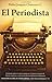 El Periodista (Spanish Edition)