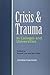 Crisis & Trauma In Colleges...