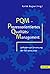 PQM - Prozessorientiertes Qualitätsmanagement VATRATE by Karl Werner Wagner PQM - Prozessorientiertes Qualitätsmanagement VATRATE by Karl Werner Wagner