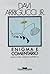 Enigma e comentário by Davi Arrigucci Jr.