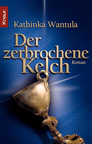 Der zerbrochene Kelch (Paperback)