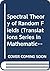 Spectral Theory of Random F...