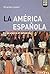 La America Espanola/ Hispan...