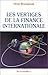 VERTIGES DE LA FINANCE INTERNATIONALE (LES)